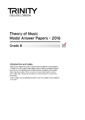 Trinity College London Theory Model Answers Paper (2016) Grade 8