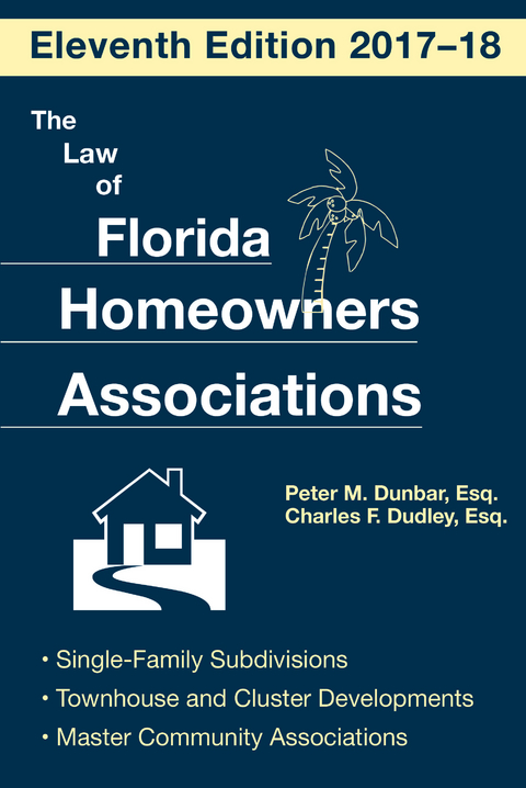 Law of Florida Homeowners Association -  Charles F. Dudley,  Peter M. Dunbar