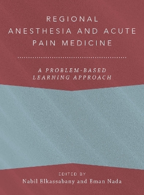 Regional Anesthesia and Acute Pain Medicine - 