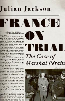 France on Trial - Julian Jackson