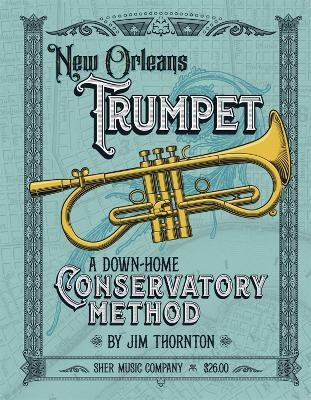 New Orleans Trumpet - Jim Thornton