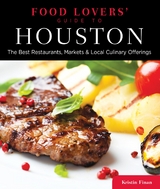 Food Lovers' Guide to(R) Houston -  Kristin Finan