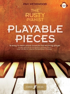 The Rusty Pianist: Playable Pieces - Pam Wedgwood