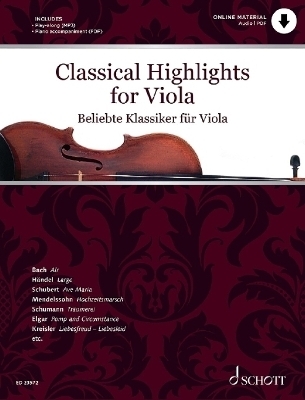 Classical Highlights for Viola: Arranged for Viola and Piano Book and Audio Online