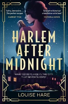 Harlem After Midnight - Louise Hare