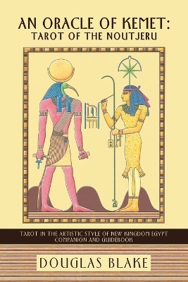 An Oracle of Kemet - Douglas Blake