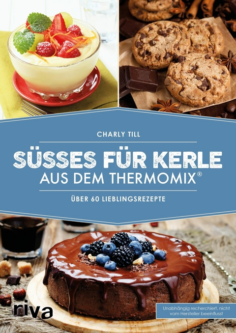 Süßes für Kerle aus dem Thermomix® -  Charly Till