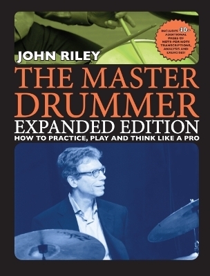 The Master Drummer - John Riley