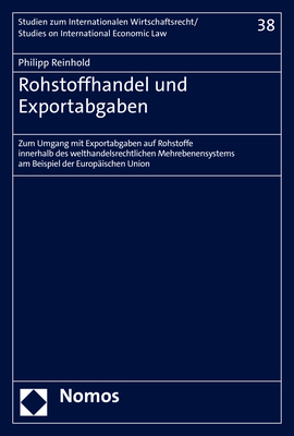 Rohstoffhandel und Exportabgaben - Philipp Reinhold