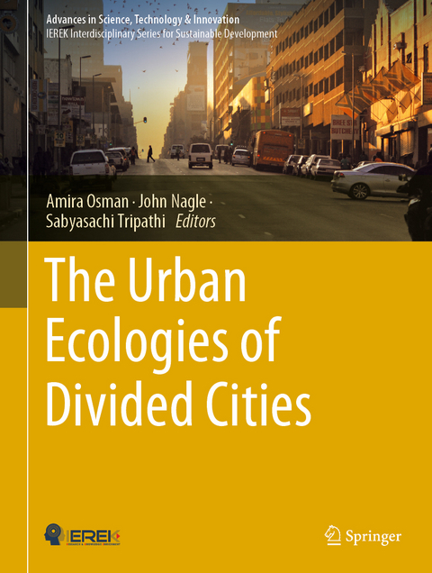 The Urban Ecologies of Divided Cities - 