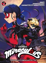 Miraculous - Die Abenteuer von Ladybug und Cat Noir (Manga) 02 - Warita Koma,  Zag, Riku Tsuchida