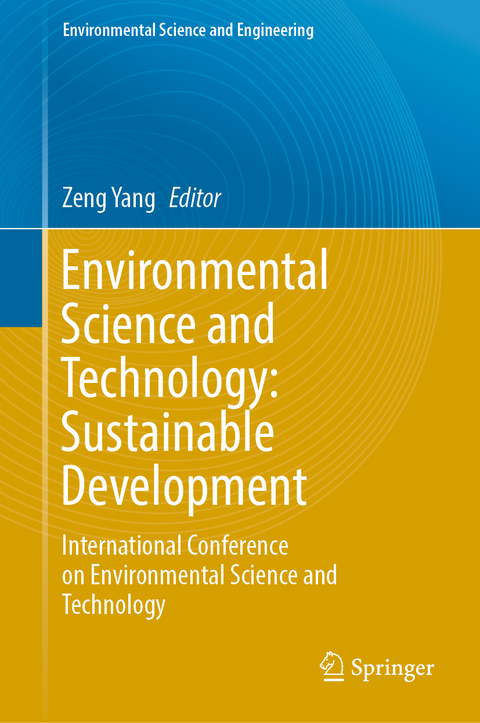 Environmental Science and Technology: Sustainable Development - 