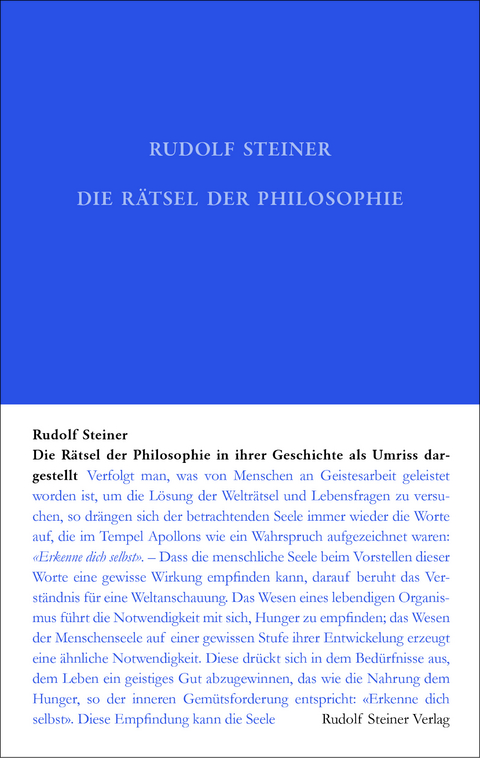 Die Rätsel der Philosophie in ihrer Geschichte als Umriss dargestellt - Rudolf Steiner