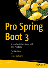 Pro Spring Boot 3 - Gutierrez, Felipe