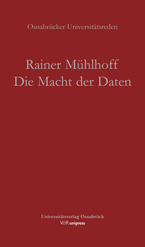 Die Macht der Daten - Rainer Mühlhoff