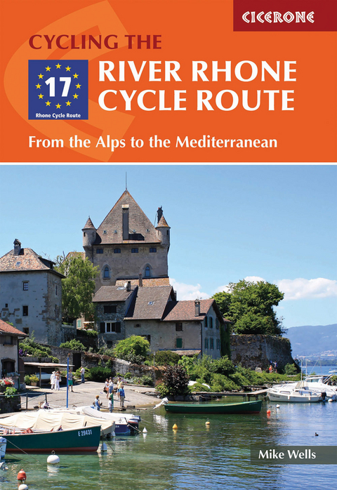 The River Rhone Cycle Route - Mike Wells