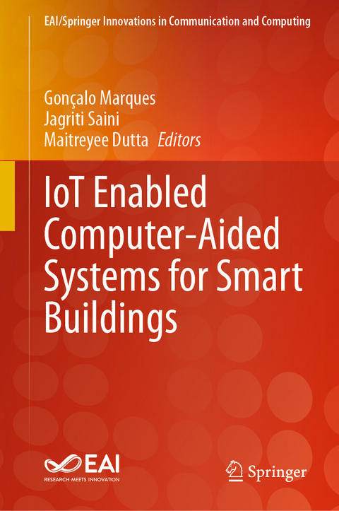 IoT Enabled Computer-Aided Systems for Smart Buildings - 