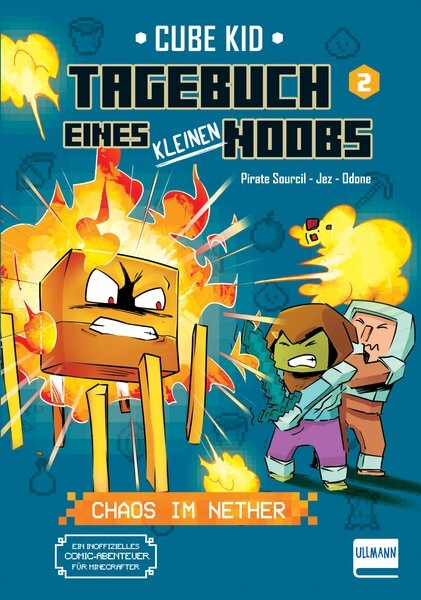 Tagebuch eines kleinen Noobs – Bd. 2 – Chaos im Nether - Laura Rivière, Pirate Sourcil