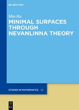 Minimal Surfaces through Nevanlinna Theory - Min Ru