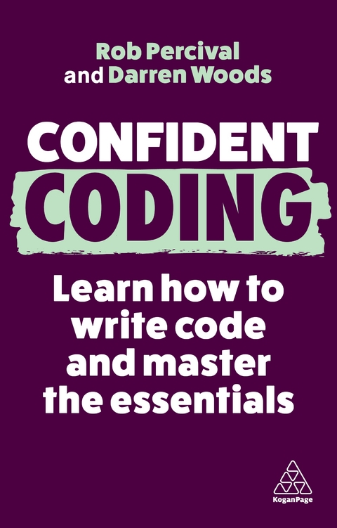 Confident Coding - Rob Percival, Darren Woods