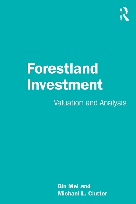 Forestland Investment - Bin Mei, Michael L. Clutter