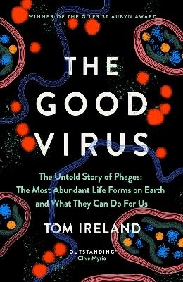 The Good Virus - Tom Ireland