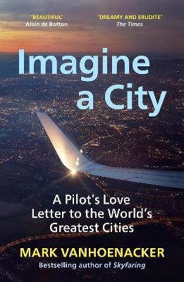 Imagine a City - Mark Vanhoenacker