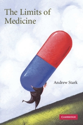 The Limits of Medicine - Andrew Stark