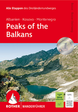 Peaks of the Balkans - Max Bosse, Kathrin Bosse-Steinweg