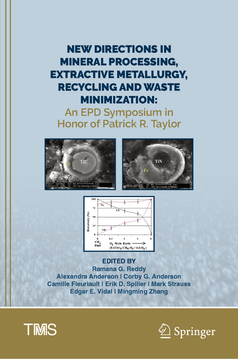 New Directions in Mineral Processing, Extractive Metallurgy, Recycling and Waste Minimization - 