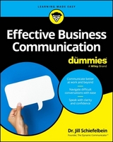 Effective Business Communication For Dummies - Jill Schiefelbein