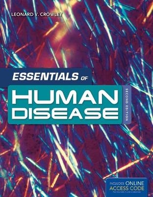 Essentials Of Human Disease - Leonard Crowley