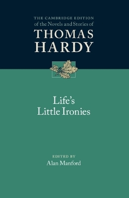 Life's Little Ironies - Thomas Hardy