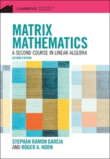 Matrix Mathematics - Garcia, Stephan Ramon; Horn, Roger A.