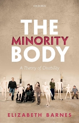 The Minority Body - Elizabeth Barnes