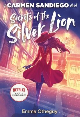 Secrets of the Silver Lion - Emma Otheguy