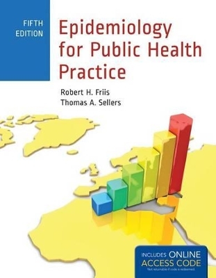 Epidemiology For Public Health Practice - Robert H. Friis, Thomas Sellers