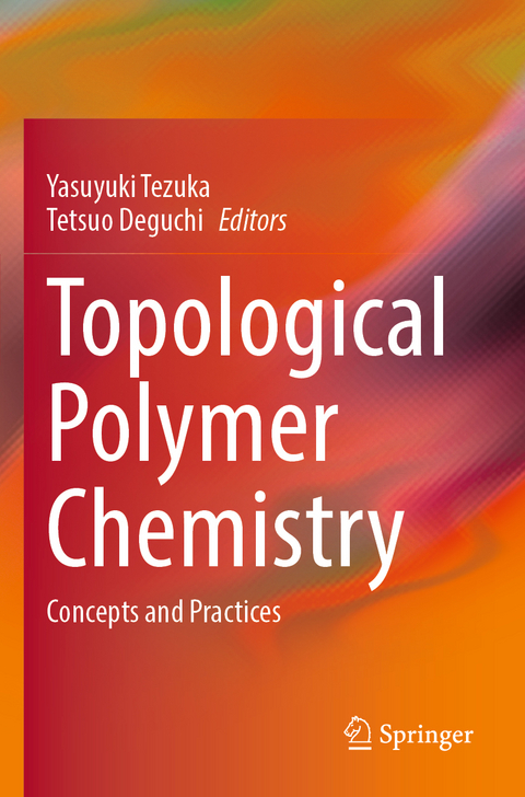 Topological Polymer Chemistry - 