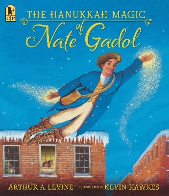 The Hanukkah Magic of Nate Gadol - Arthur A. Levine