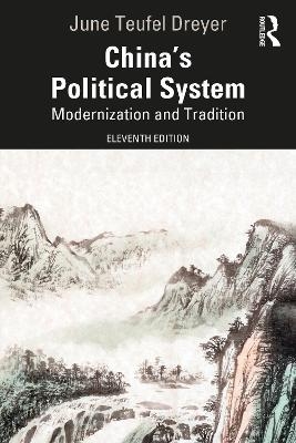 China’s Political System - June Teufel Dreyer