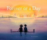 Forever or a Day -  Sarah Jacoby