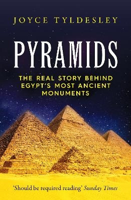 Pyramids - Joyce Tyldesley