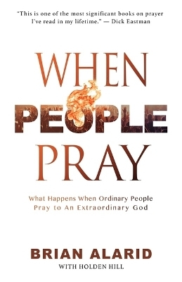 When People Pray - Brian Alarid, Hill Holden