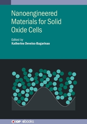 Nanoengineered Materials for Solid Oxide Cells - 