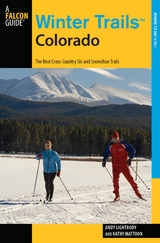 Winter Trails(TM) Colorado -  Andy Lightbody,  Kathy Mattoon