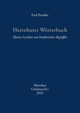 Herrnhuter Wörterbuch - Paul Peucker