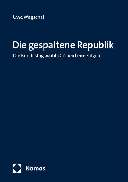 Die gespaltene Republik - Uwe Wagschal