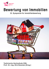 Bewertung von Immobilien - Horst Koch, Stefan Ostrau, Janine Schluer, Wolfgang Hagedorn, Andreas Link, Peter Ache, Bernd Knappmann, Dietmar Weigt, Johannes Kopka, Daniel Dammann, Henning Falke