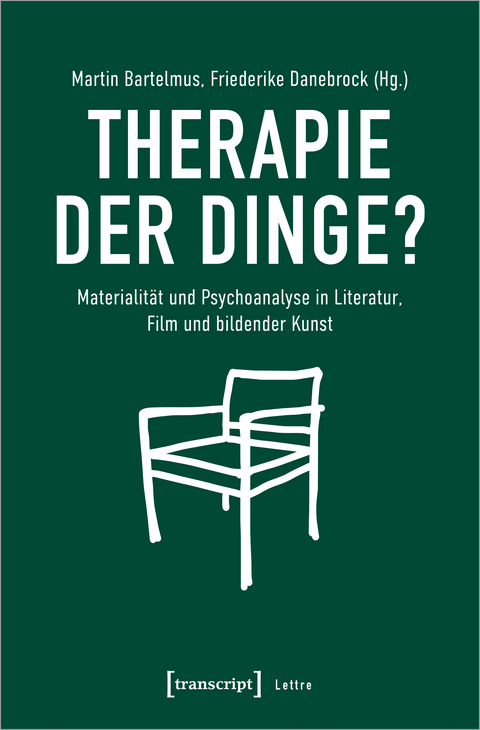 Therapie der Dinge? - 