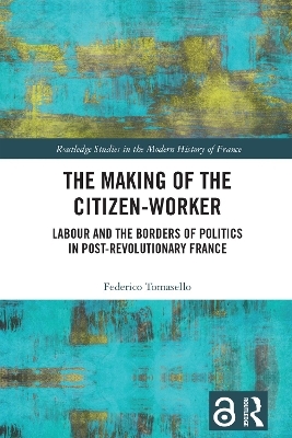 The Making of the Citizen-Worker - Federico Tomasello